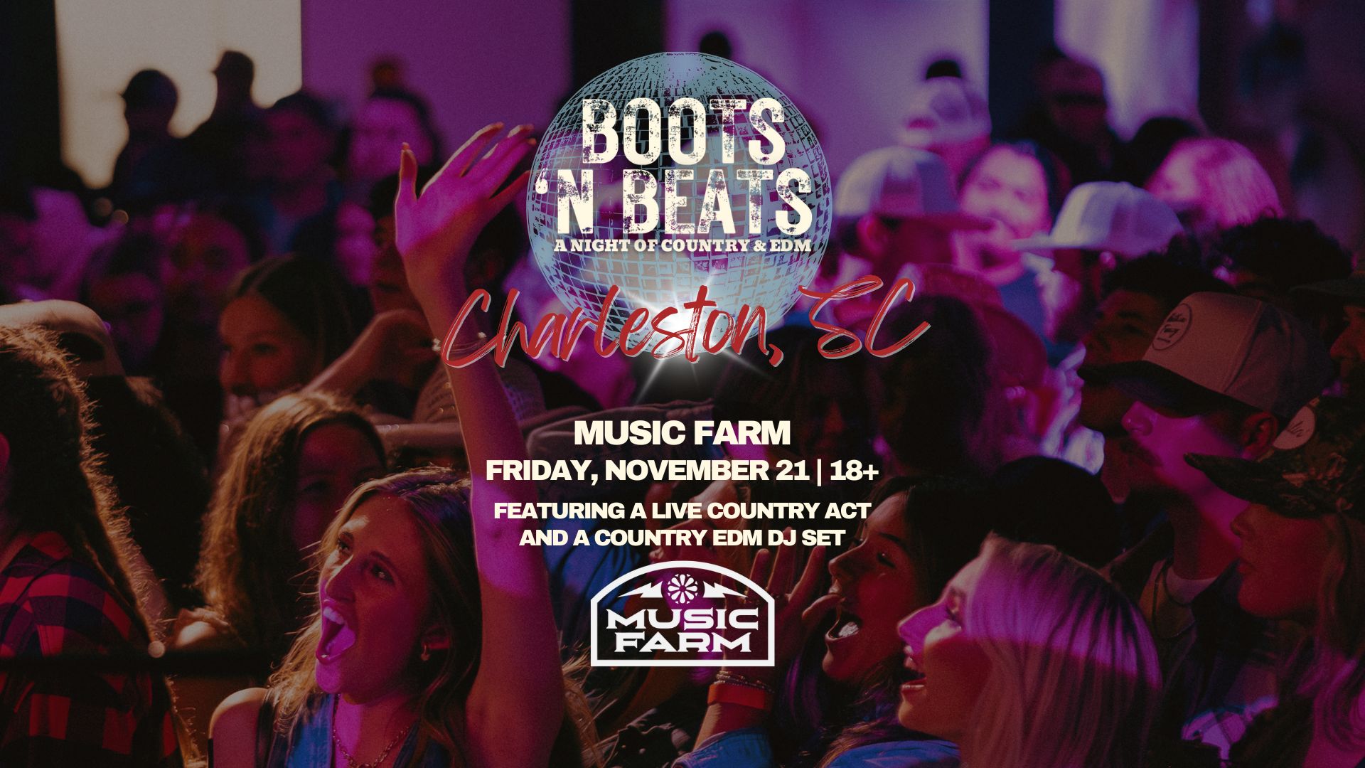 Boots ‘N Beats at Music Farm | Charleston, South Carolina on November 21, 2025