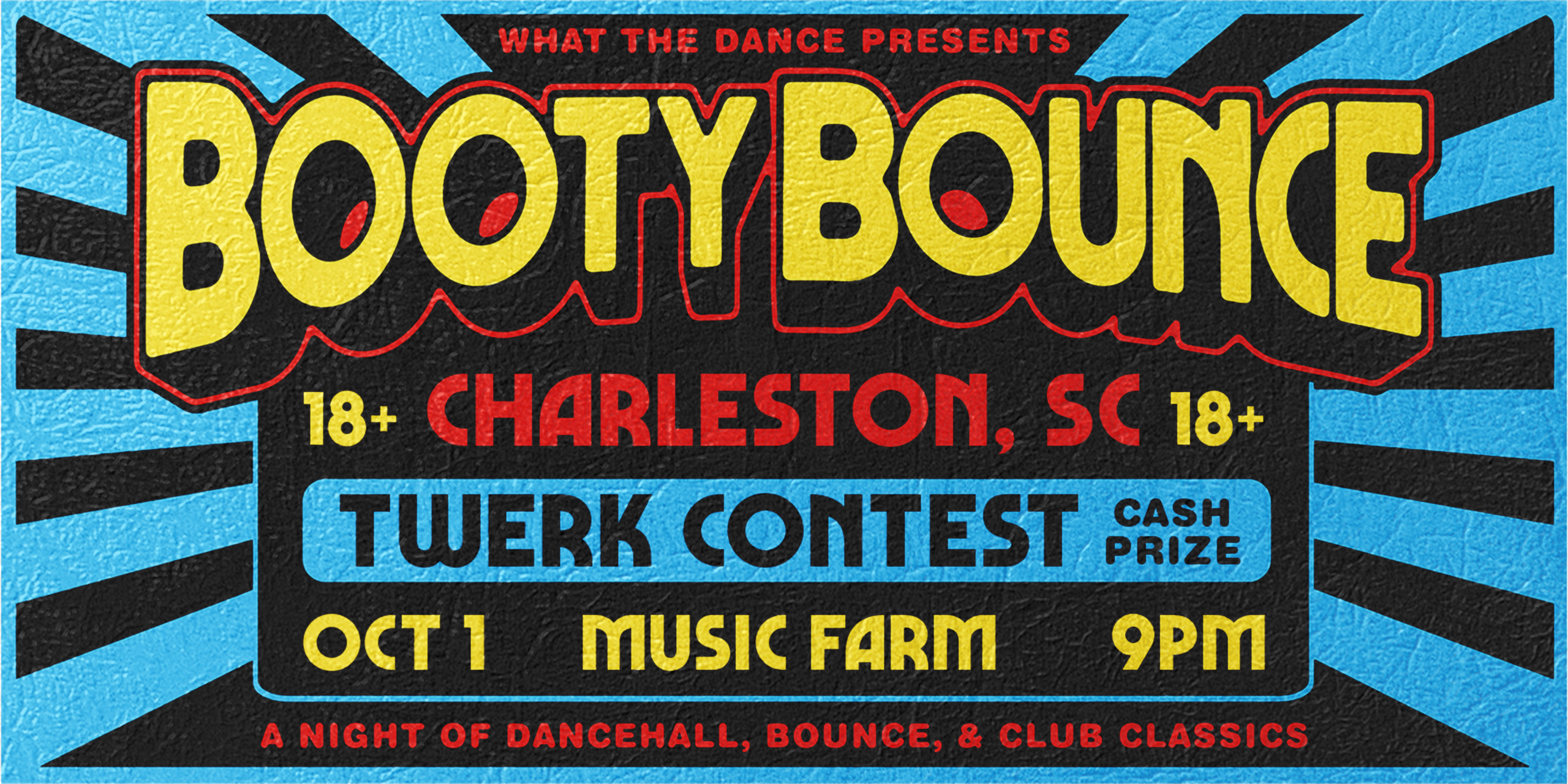 Booty Bounce Charleston at Music Farm | Charleston, South Carolina on October 1, 2026
